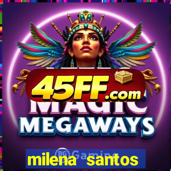 milena santos cabine erotica